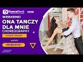 Choreografia "Ona Tańczy dla Mnie" - Weekend