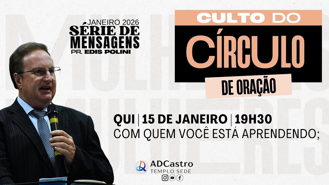AO VIVO | CULTO DO CÍRCULO DE ORAÇÃO | 15 01 26  