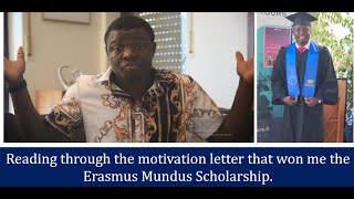 READING THROUGH THE MOTIVATION LETTER THAT WON ME THE ERASMUS MUNDUS SCHOLARSHIP.