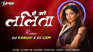 A WO LALITA | INSTAGRAM TRENDING | DJ SANDIP TDW DJ GSM AMERI 2023