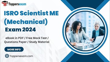 ISRO SCIENTIST ME (MECHANICAL) Practice Set | Syllabus & Pattern 2025 | EBook in PDF | MCQ