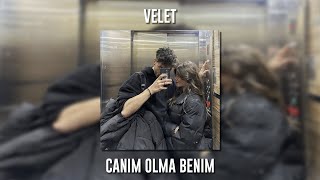 Velet - Canım Olma Benim (Speed Up) Resimi