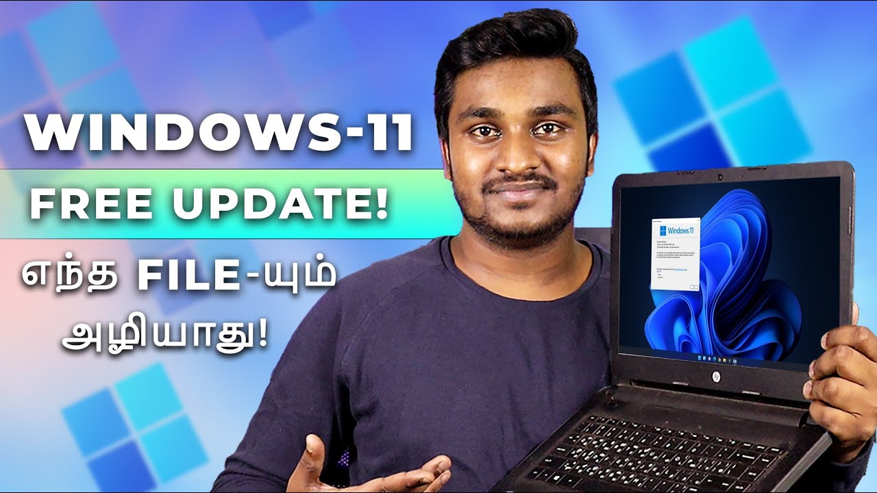 How To Upgrade Windows 10 To Windows 11 Tamil (Easy Method)!