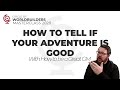 How To Tell if Your Adventure is Good - Circle of Worldbuilders Masterclass 2020