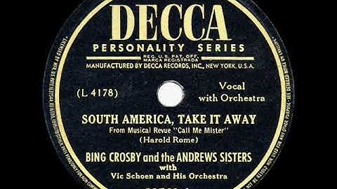 1946 HITS ARCHIVE: South America, Take It Away - Bing Crosby & Andrews Sisters