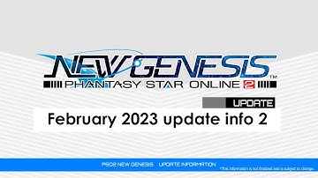 PSO2 NEW GENESIS February 2023 Update 2 Introduction Video