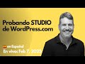 2025-02-07 - Probando Studio de wordpress com