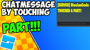 HOW TO MAKE a CHATMESSAGE by TOUCHING PART!!! TextChatService