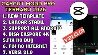 CAPCUT PRO MOD APK TERBARU 2026 - NO PASSWOD V21.0.01
