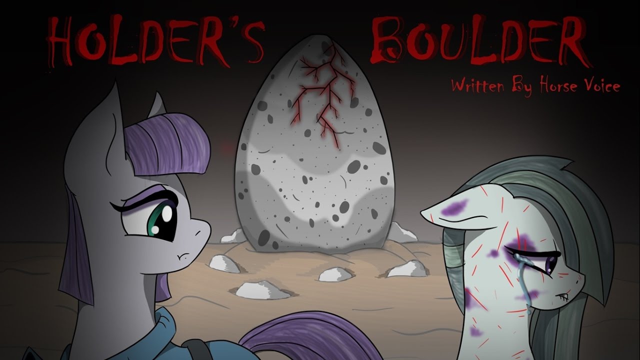 Pony Tales [MLP Fanfic Readings] Holder's Bolder (grimdark 