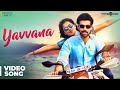 Sathya songs  yavvana song  sibi sathyaraj remya nambeesan  simon k king