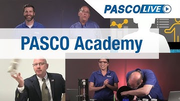 Introducing PASCO Academy - PASCO Live