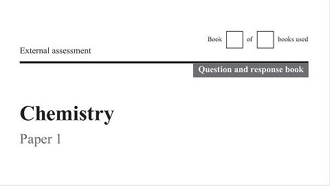 QCAA: 2020 Chemistry External Exam Paper 1 (Part 1)