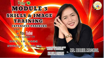 FVP MODULE 3: SKILLS & IMAGE BY C-LIGHT OF TEAM CHAMPIONS