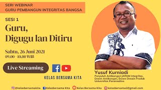 Seri Webinar GPIB, Sesi 1: Guru, Digugu lan Ditiru