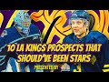 10 LA KINGS PROSPECTS THAT SHOULD'VE BEEN STARS