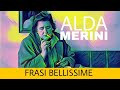 ALDA MERINI ❤ Le sue frasi più belle ed emozionanti,  perle di saggezza.