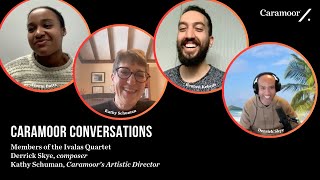Caramoor Conversations | Composer Derrick Skye and Members of the Ivalas Quartet @Caramoor