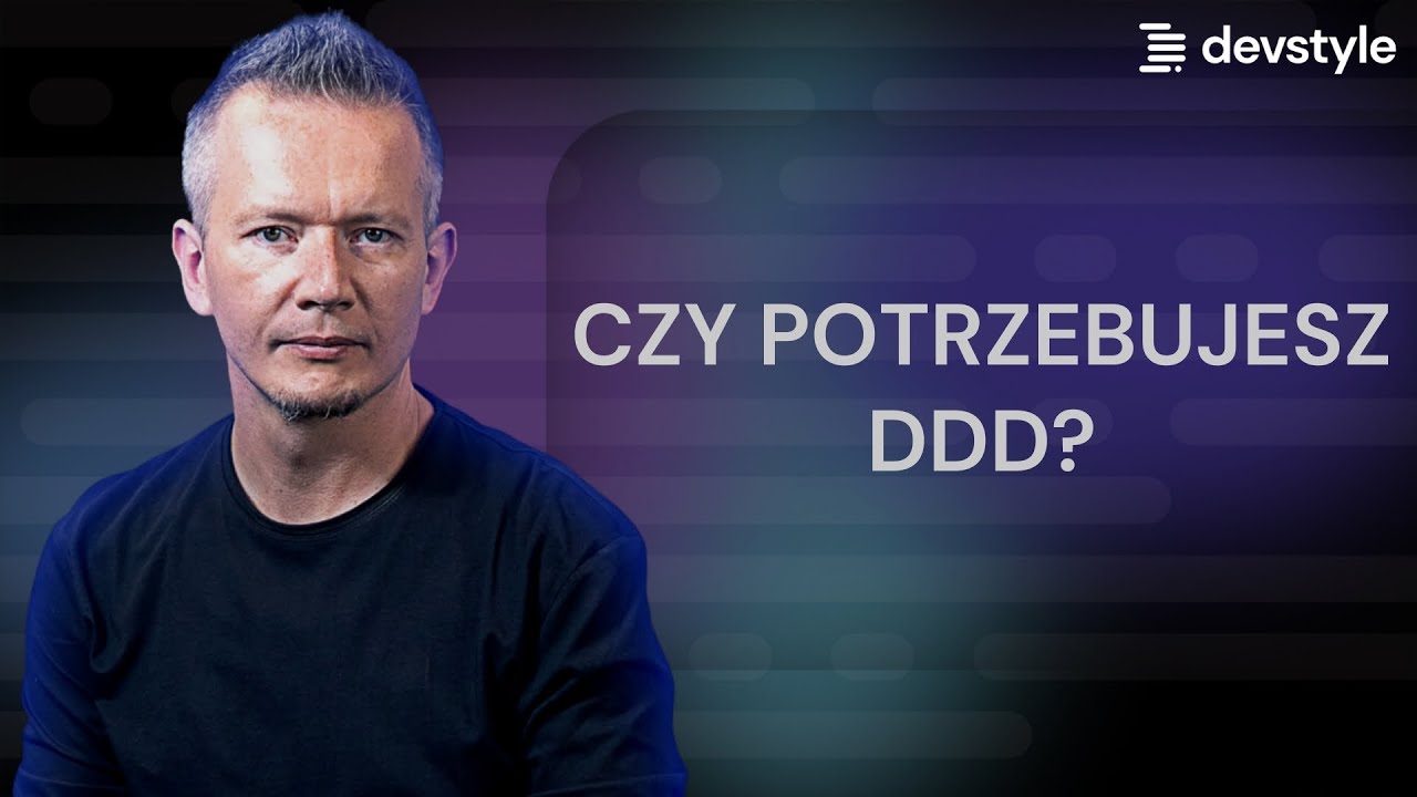 Odzyskaj wiarę w programowanie - Jak DDD rozwiązuje problemy? | Sławomir Sobótka