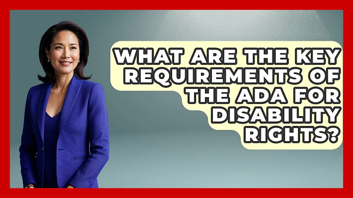 What Are the Key Requirements of the ADA for Disability Rights? - Disability Parenting Network