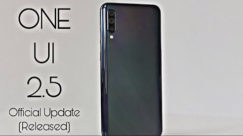 Samsung Galaxy A50 ONE UI 2.5 Official  Update (Released)