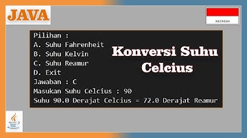Program JAVA Konversi Suhu Celcius