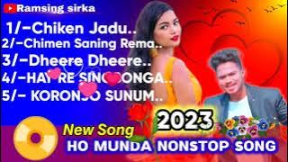 New Ho Munda Nonstop song 2023