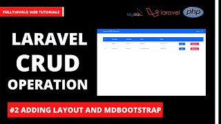 #2 Adding Layout and MDBootstrap | Laravel CRUD Operation