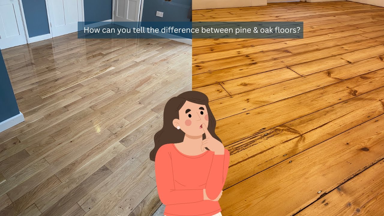 How Can You Tell The Difference Between Pine & Oak Floors?
