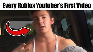 Every ROBLOX YOUTUBER'S FIRST Video!