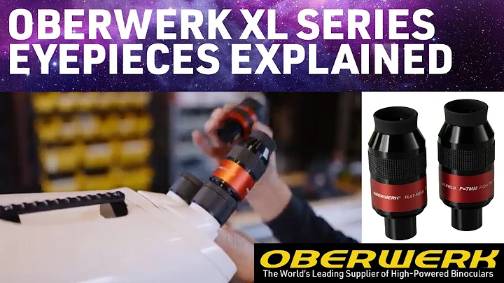 Oberwerk Binocular Telescope Eyepieces Explained