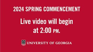 Spring 2024 Doctoral Commencement Ceremony