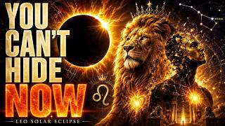 Leo Solar Eclipse 2026: The Version of You That Can’t Come With You | ALL SIGNS