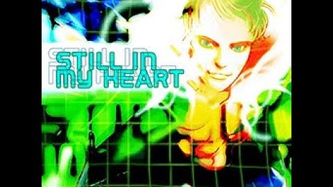 STILL IN MY HEART (video) - DDR 5thMIX (DDR SELECTION)