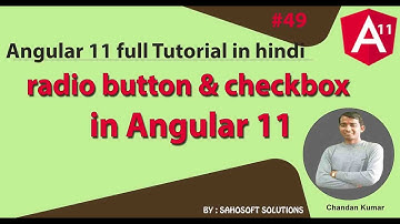 radio button & checkbox in Angular : Angular 11 Full Tutorial in Hindi