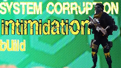#DIVISION 2 #BEST PVE BUILDS #SYSTEM CORRUPTION WITH INTIMIDATE+MOMENTO ARMOR REGEN