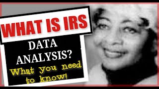 What is IRS Data Analysis?  What You Need to Know