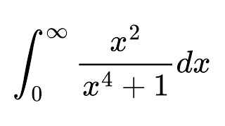 Integral of (x^2)/(x^4 + 1) from 0 to infinity