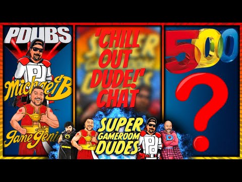 'CHILL OUT DUDE!' CHAT with Michael B & PDubs - AtGames, Arcade1Up, iiRcade - your choice! from Super GameRoom Dudes
