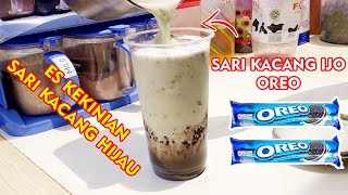 BELAJAR DARI TIKTOK !! ES SARI KACANG HIJAU OREO , IDE BRILIANT BRAND SENDIRI || STREET FOOD #310
