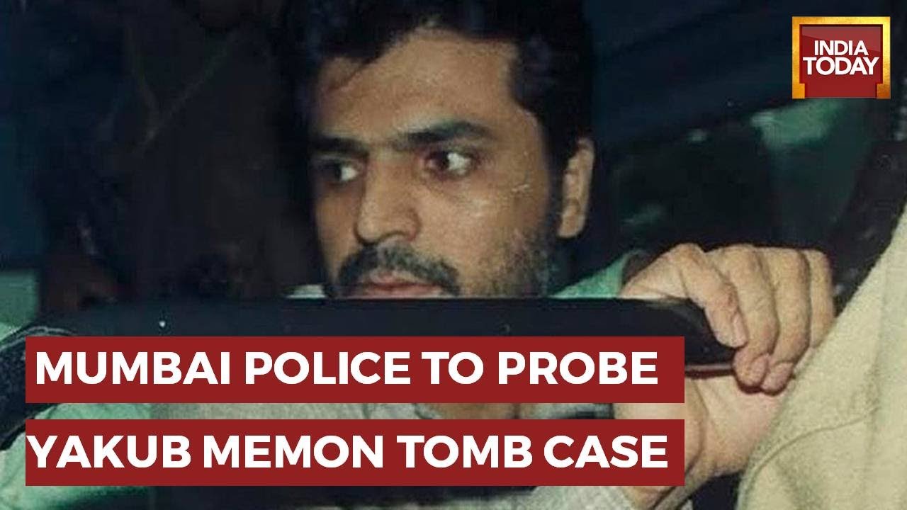 mumbai-police-to-probe-yakub-memon-tomb-case-dcp-rank-officer-to-probe