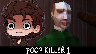 UNE OEUVRE D'ART | Poop Killer 1