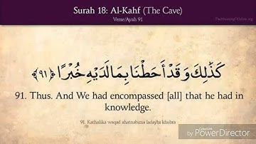 كيف تحفظ سورة الكهف آية آية مع الترجمة الانجليزية - ءاية رقم 91 من 110