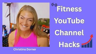 How Fitness Instructors Can Go Online: Christina Dorner’s Proven YouTube Method screenshot 2