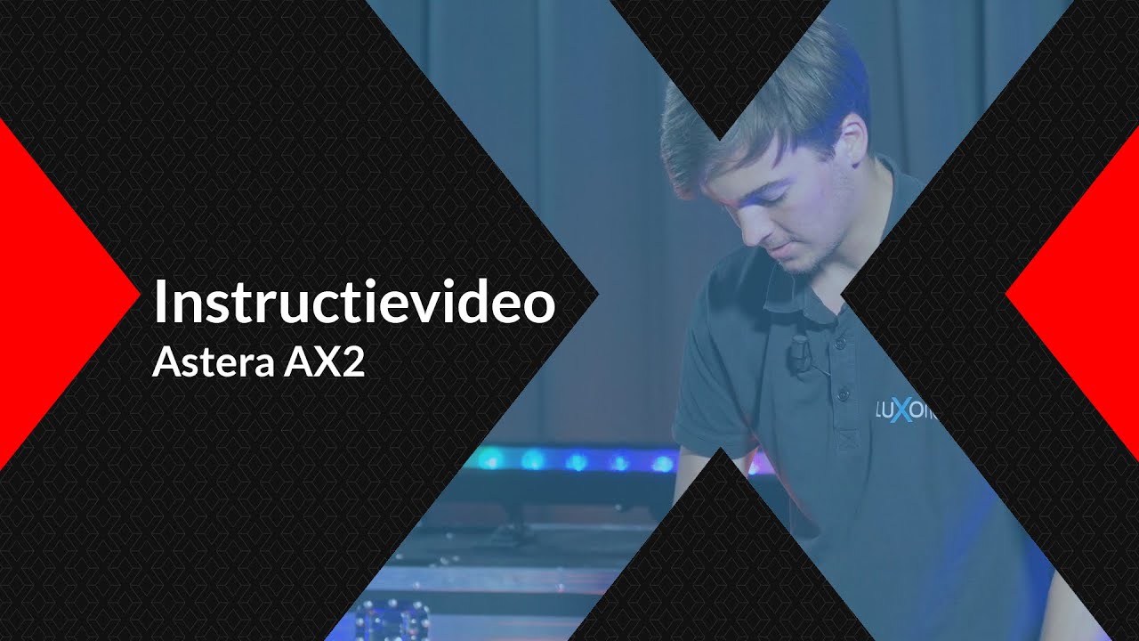 Instructievideo Astera ax2 Lichtgeluidhuren.nl Luxonos YouTube