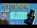DIOR SAUVAGE ELIXIR-Best Sauvage yet??