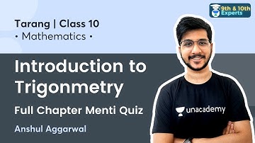 Class 10: Introduction to Trigonometry | Full Chapter Menti Quiz | Anshul Aggarwal