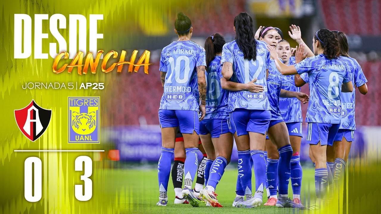 🥅 Resumen Desde Cancha | Atlas 0 - 3 Tigres Femenil | Jornada 5 ...