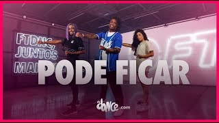 PODE FICAR - João Gomes | FitDance (Coreografia)