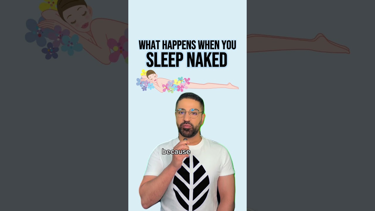 What happens when you sleep without clothes! 🧐